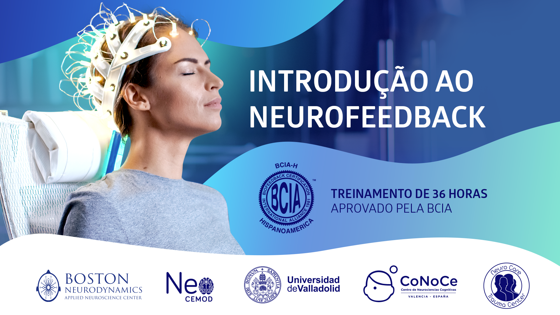 Introdução ao Neurofeedback - Treinamento BCIA em Espanhol com tradução para português